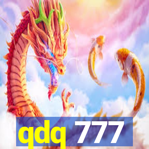 qdq 777